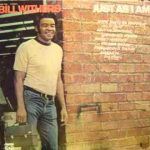 Bill Withers - "Grandma's Hands" (Live)