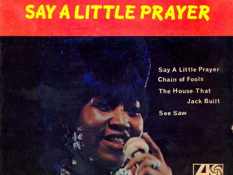 aretha-franklin-say-a-little-prayer-atlantic