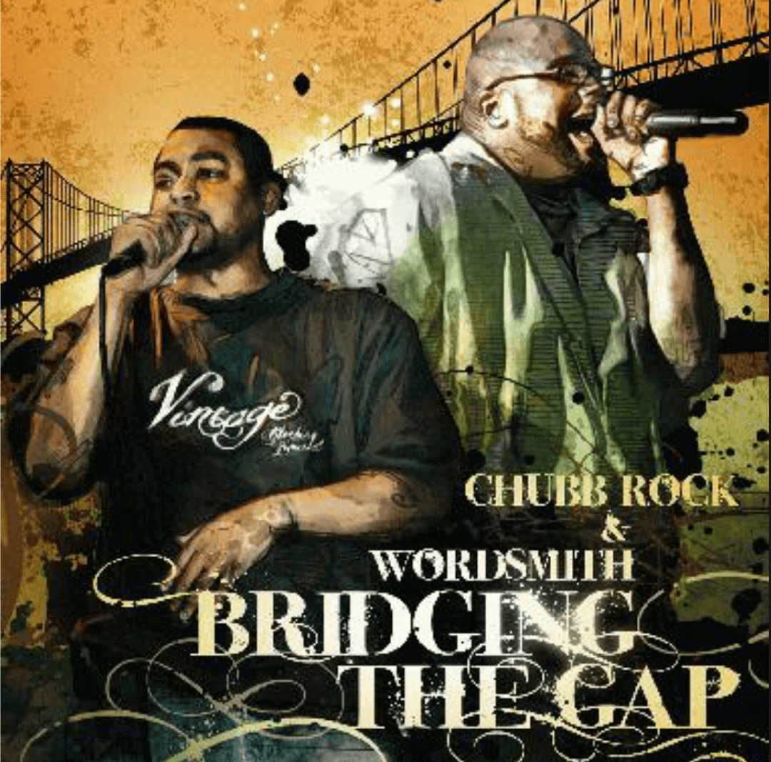 chubbrock_thewordsmith_bridging_the_gap