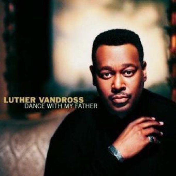 Dance-With-My-Father-by-Luther-Vandross-J-Rrecords