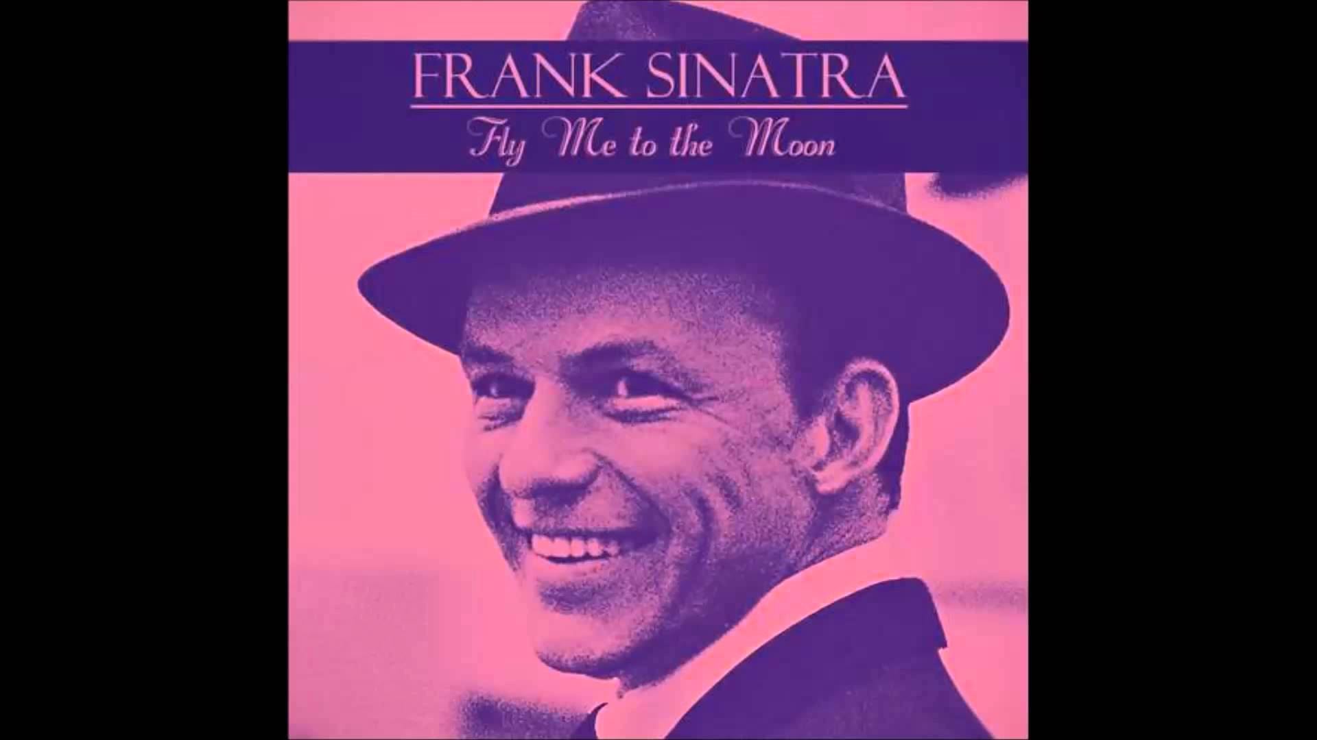 Frank sinatra fly to me the moon