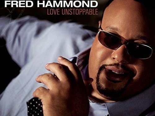 fredhammond-love-unstoppable