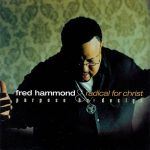 Sunday Praise: Fred Hammond "When You Praise"