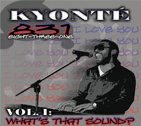 Kyonte' - What's that Sound?