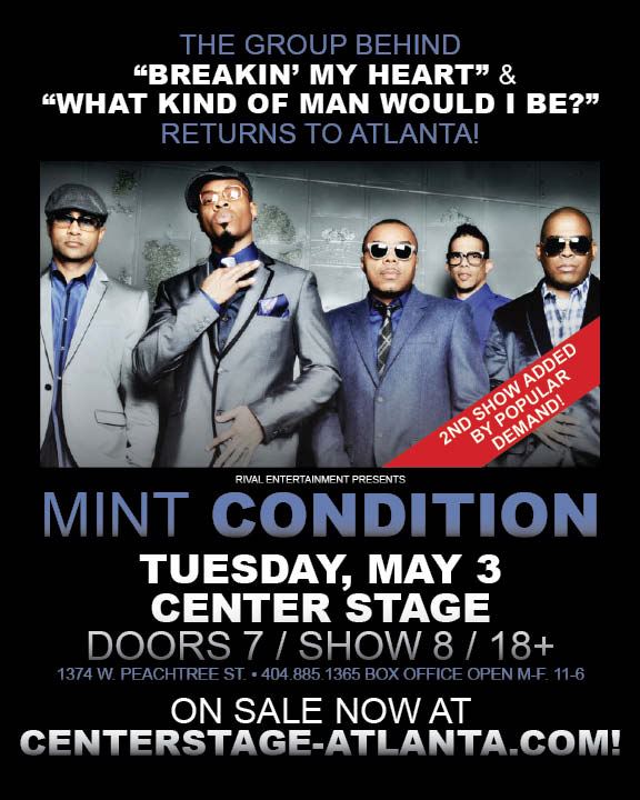 ATLANTA!! Mint Condition In Concert May 3rd Center Stage!!!! • Grown