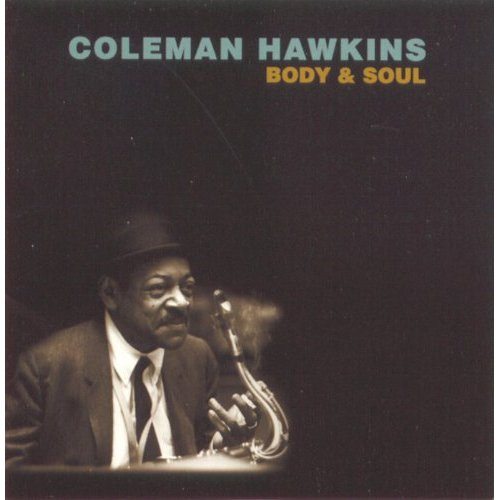 coleman-hawkins-body-and-soul