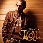 Rewind Review: Lloyd "Street Love"