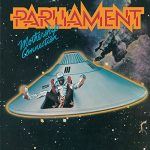 Song of the Day: Parliament: "Mothership Connection (Star Child)"