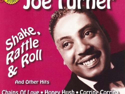joe-turner-shake-rattle-roll