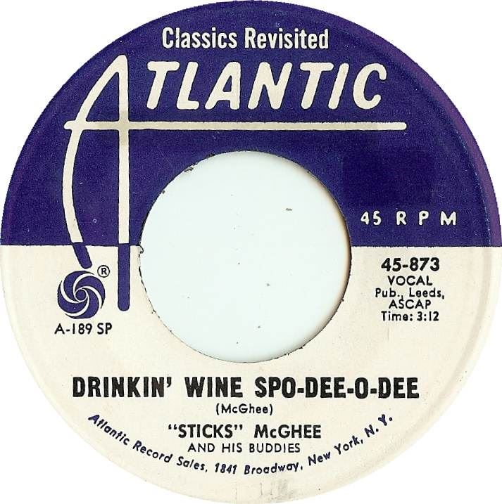 sticks-mcghee-and-his-buddies-drinkin-wine-spodeeodee-atlantic-classics-revisited