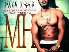 marquest-houston-give-your-love