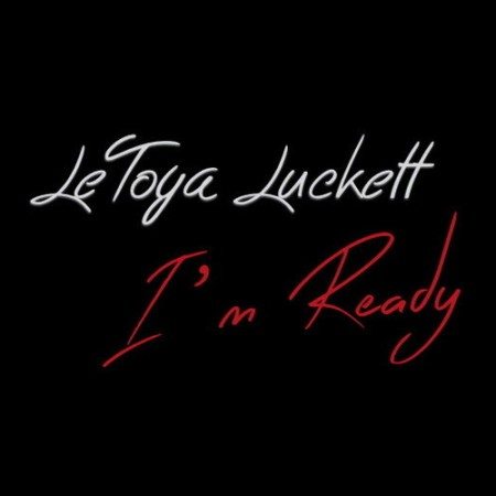 LeToya Luckett I'm Ready Single Cover