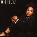 Michel'le: "Something In My Heart"