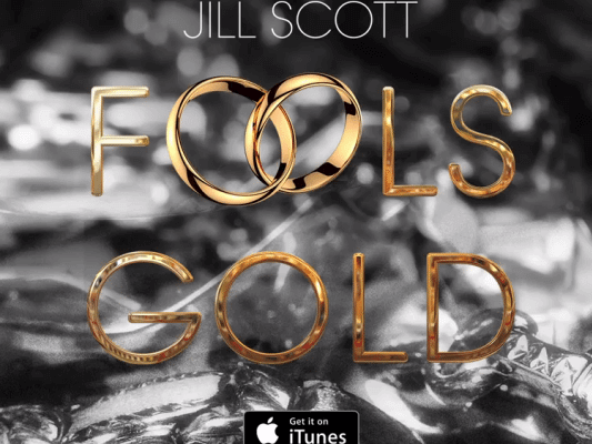 Listen-to-Jill-Scotts-Latest-Single-Fools-Gold-e1430765406692-690x400