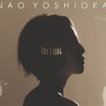 #NewMusic - Nao Yoshioka "Feeling Good"(Premiere)