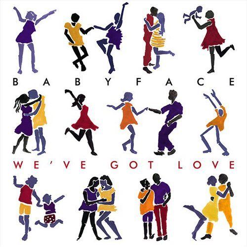 Babyface-Weve-Got-Love