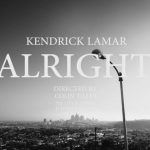 #GetIntoIt: Kendrick Lamar: Alright