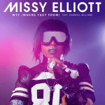 #NewMusic #Visuals: Missy Elliott "WTF (Where They From)" Feat. Pharrell