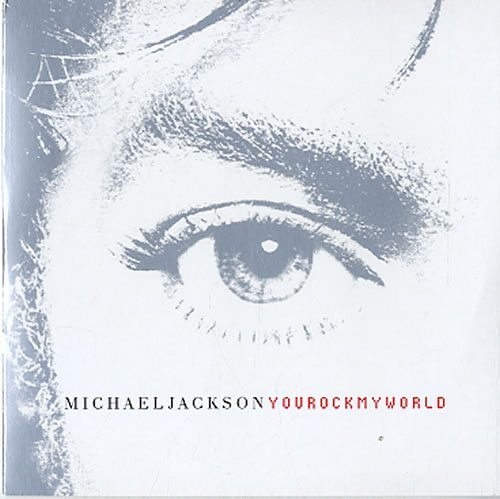 Michael Jackson You Rock My World Single