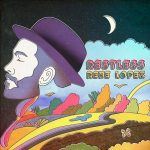 #NewMusic: Rene Lopez - "Restless"