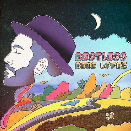 Rene Lopez Restless Single Cover