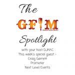 GFM Spotlight Podcast: Promoter Craig Garrett of Next Level Events Atlanta