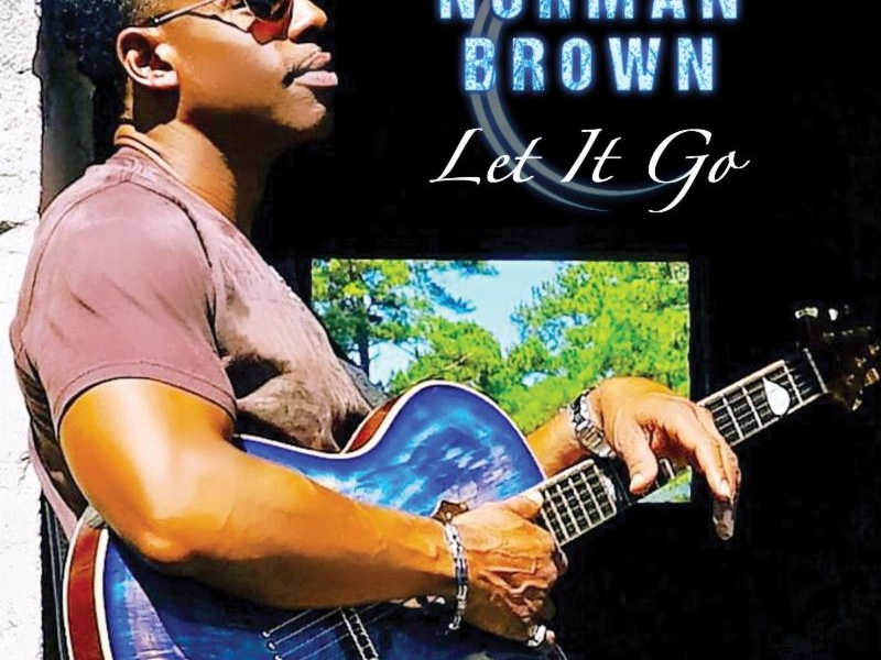 Norman_Brown_Let_It_Go