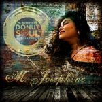 M. Josephine: Donut Soul Review
