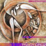 #NewMusic: Tracy Cruz - "Losing In Love"