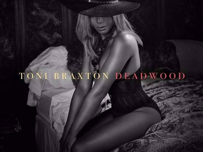Toni Braxton Deadwood Single