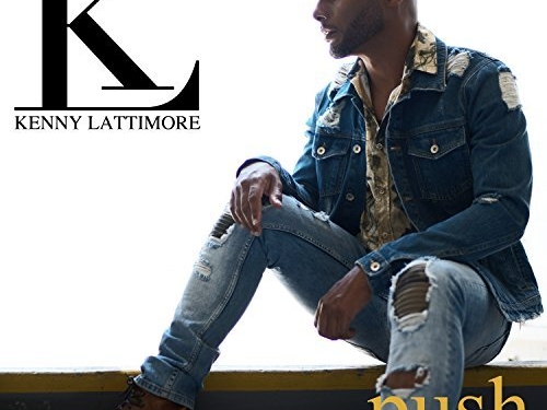 Kenny Lattimore Push Single Cover