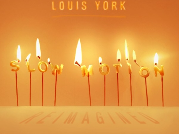 Louis-York-Slow-Motion