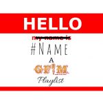 Now Playing: #Name: A GFM Keyword Playlist