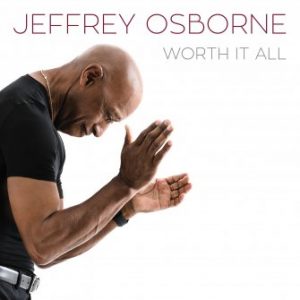 jeffrey osborne worth it all