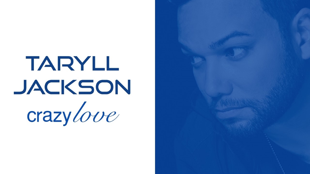 Taryll Jackson Crazy Love Album