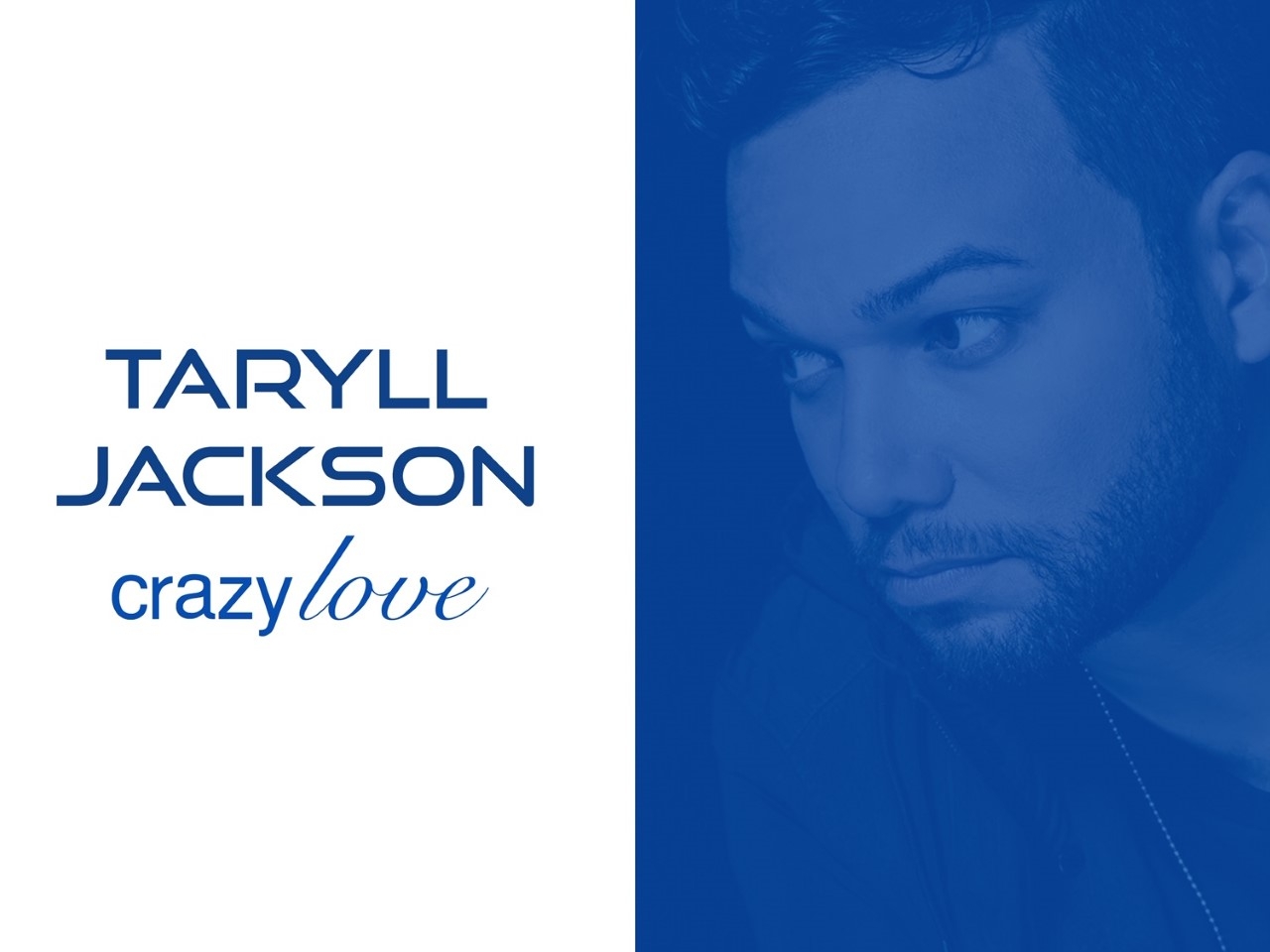 Taryll Jackson Crazy Love Album