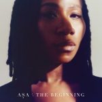 Now Playing/Visuals: Asa: "The Beginning"