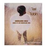 'Tis The Season: Teri Tobin - "Christmas Child/Away In A Manger"