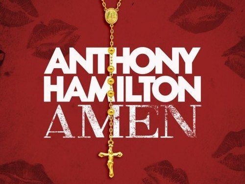 Anthony Hamilton Amen