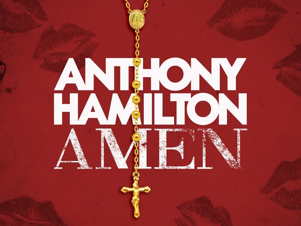 Anthony Hamilton Amen