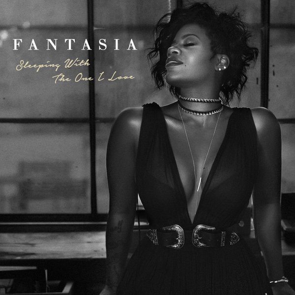 Fantasia-Sleeping-With-The-One-I-Love