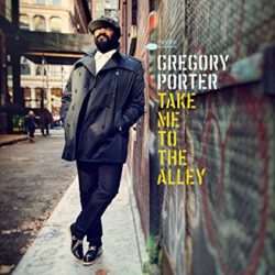 gregory_porter_take_me_to_the_alley