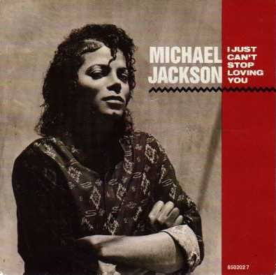 I_Just_Can't_Stop_Loving_You_(Michael_Jackson_single_-_cover_art)