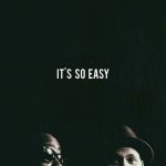 Now Playing: Phonte & Eric Roberson: "It's So Easy"