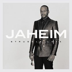 jaheim_struggle_love