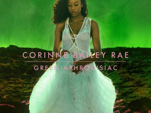 Corinne Bailey Rae Green Aphrodisiac