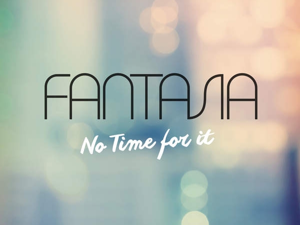 Fantasia No Time For It