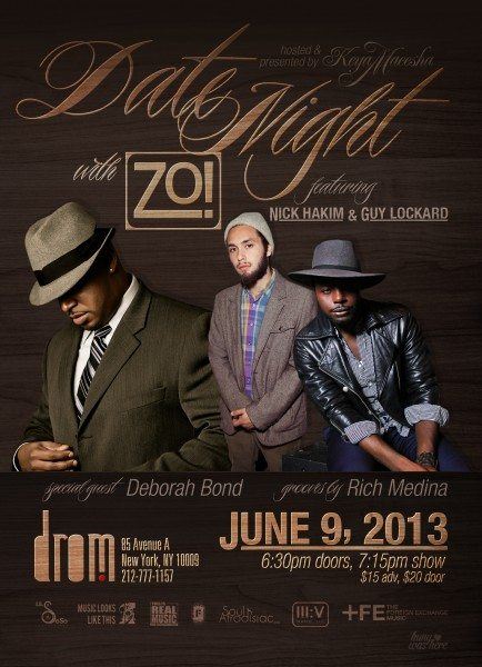 [EVENT] “Date Night” with Zo! and Special Guests Rich Medina, Nick ...